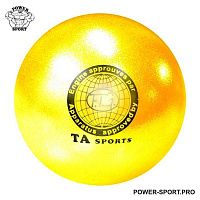 TA SPORT T12-Y Мяч для художественной гимнастики Ф15 см, с блестками
